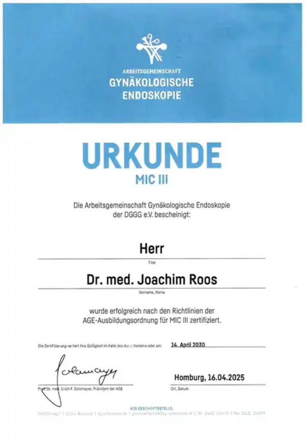 Urkunde der Arbeitsgemeinschaft Gynäkologische Endoskopie für Dr. med. Joachim Roos mit Zertifizierung nach AGE-Ausbildungsordnung für MIC III